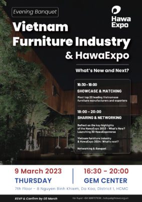 Evening Banquet “Vietnam Furniture Industry and HawaExpo: What’s New and Next?”