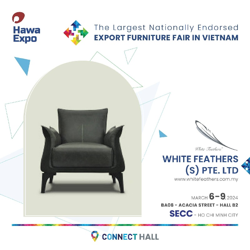 White Feathers (S) Pte. Ltd - HawaExpo 2024: Premier Furniture Showroom Experience in Vietnam